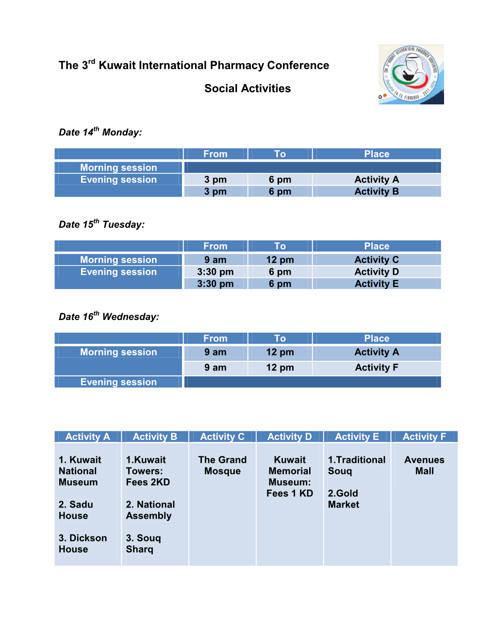 The 3 Kuwait International Pharmacy Conference Social Activities