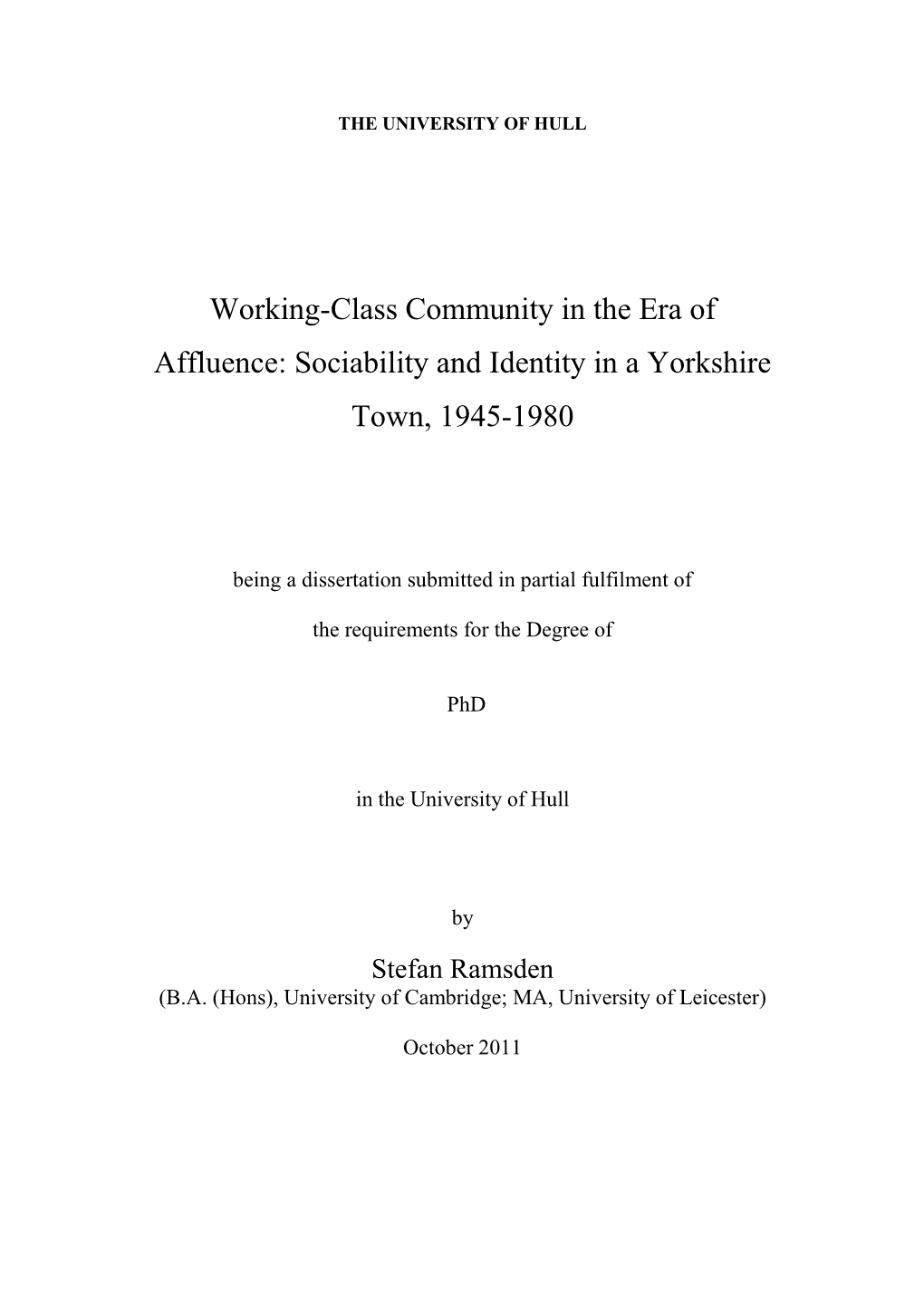 Working-Class Community in the Era of Affluence: Sociability and Identity in a Yorkshire Town, 1945-1980