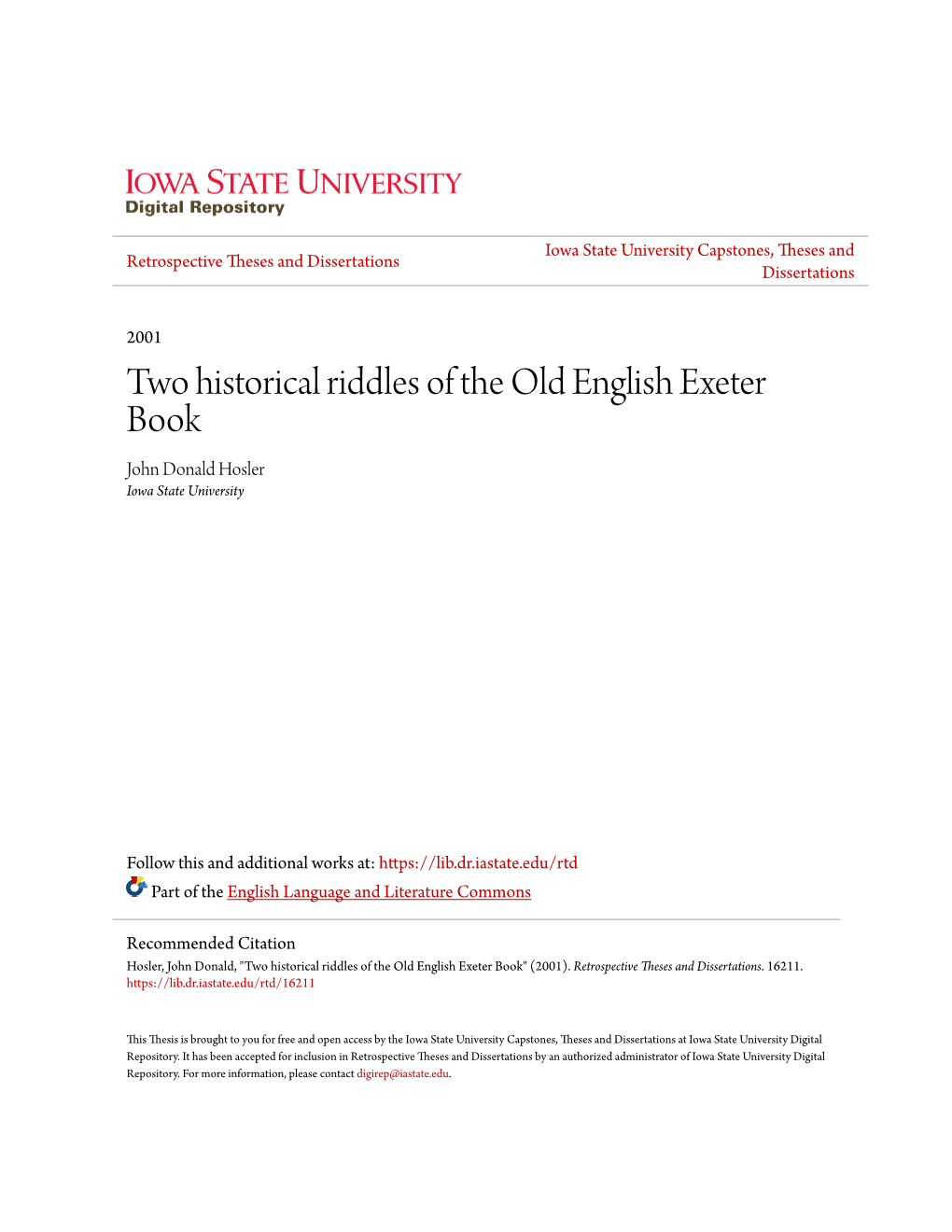 Two Historical Riddles of the Old English Exeter Book John Donald Hosler Iowa State University