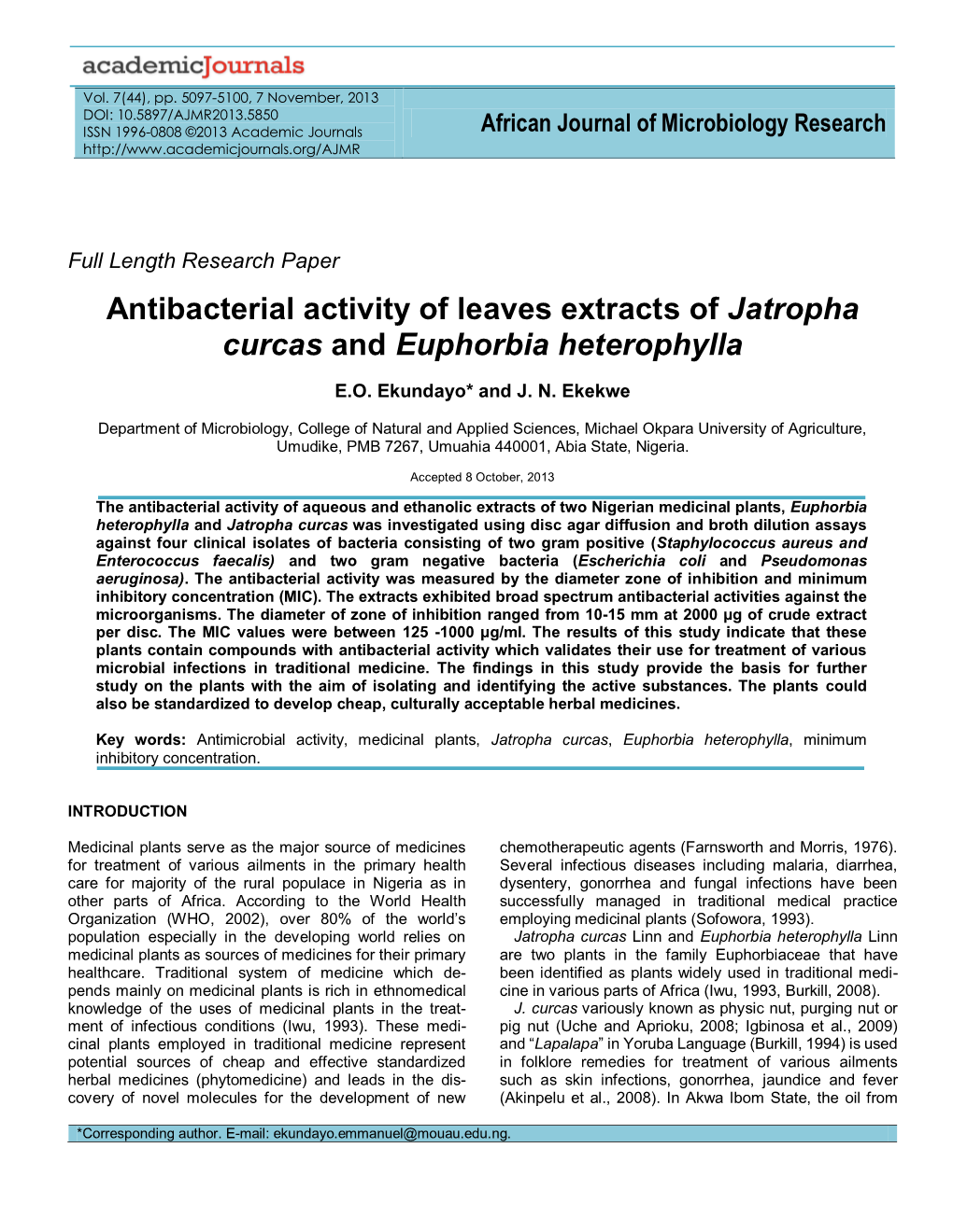 Antibacterial Activity of Leaves Extracts of Jatropha Curcas and Euphorbia Heterophylla