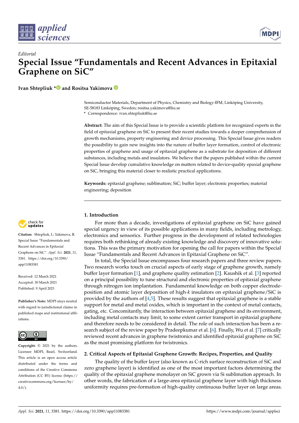 Fundamentals and Recent Advances in Epitaxial Graphene on Sic”