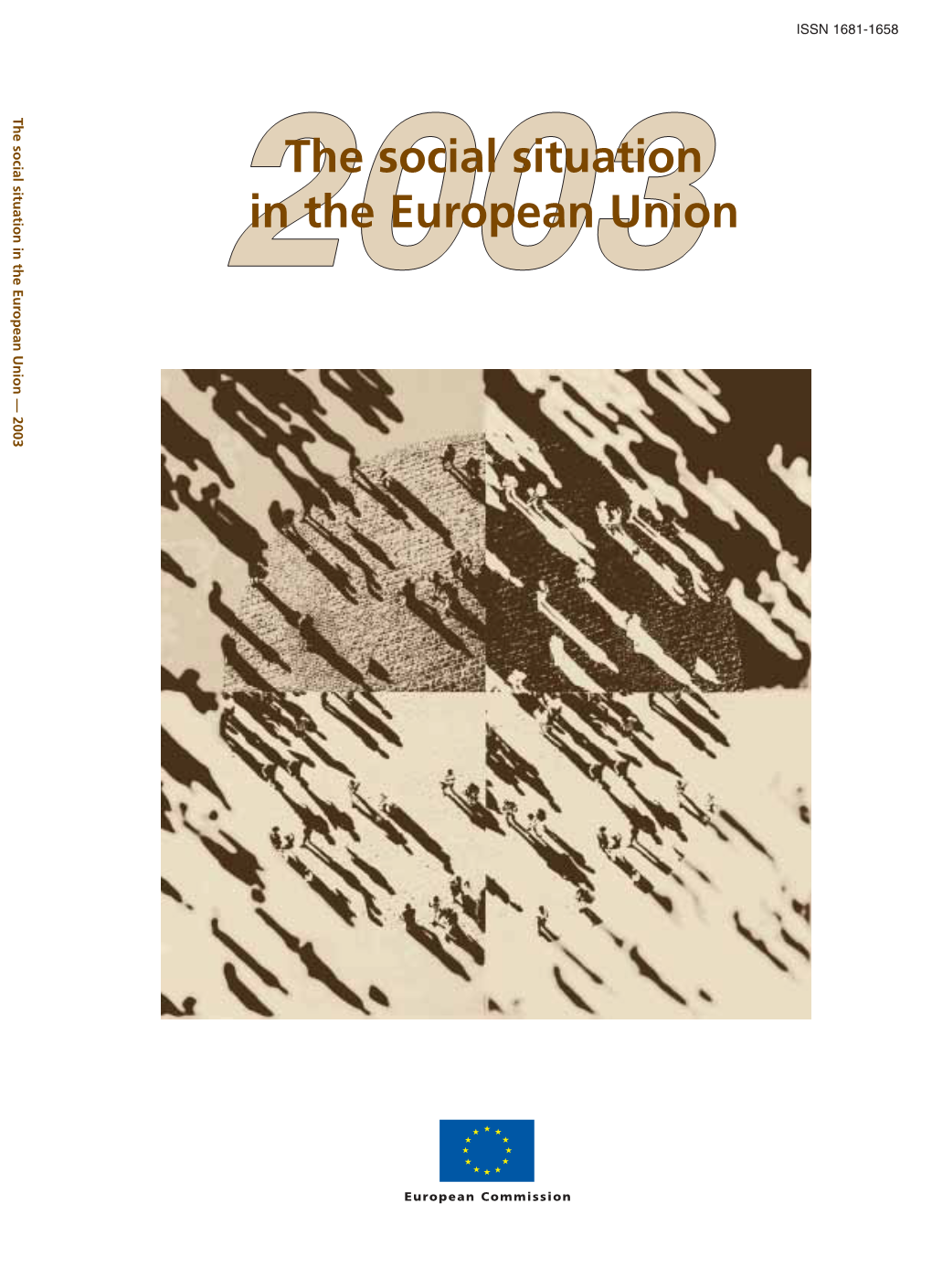 The Social Situation in the European Union — 2003