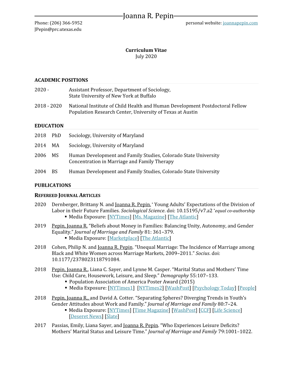 Joanna R. Pepin Phone: (206) 366-5952 Personal Website: Joannapepin.Com Jpepin@Prc.Utexas.Edu