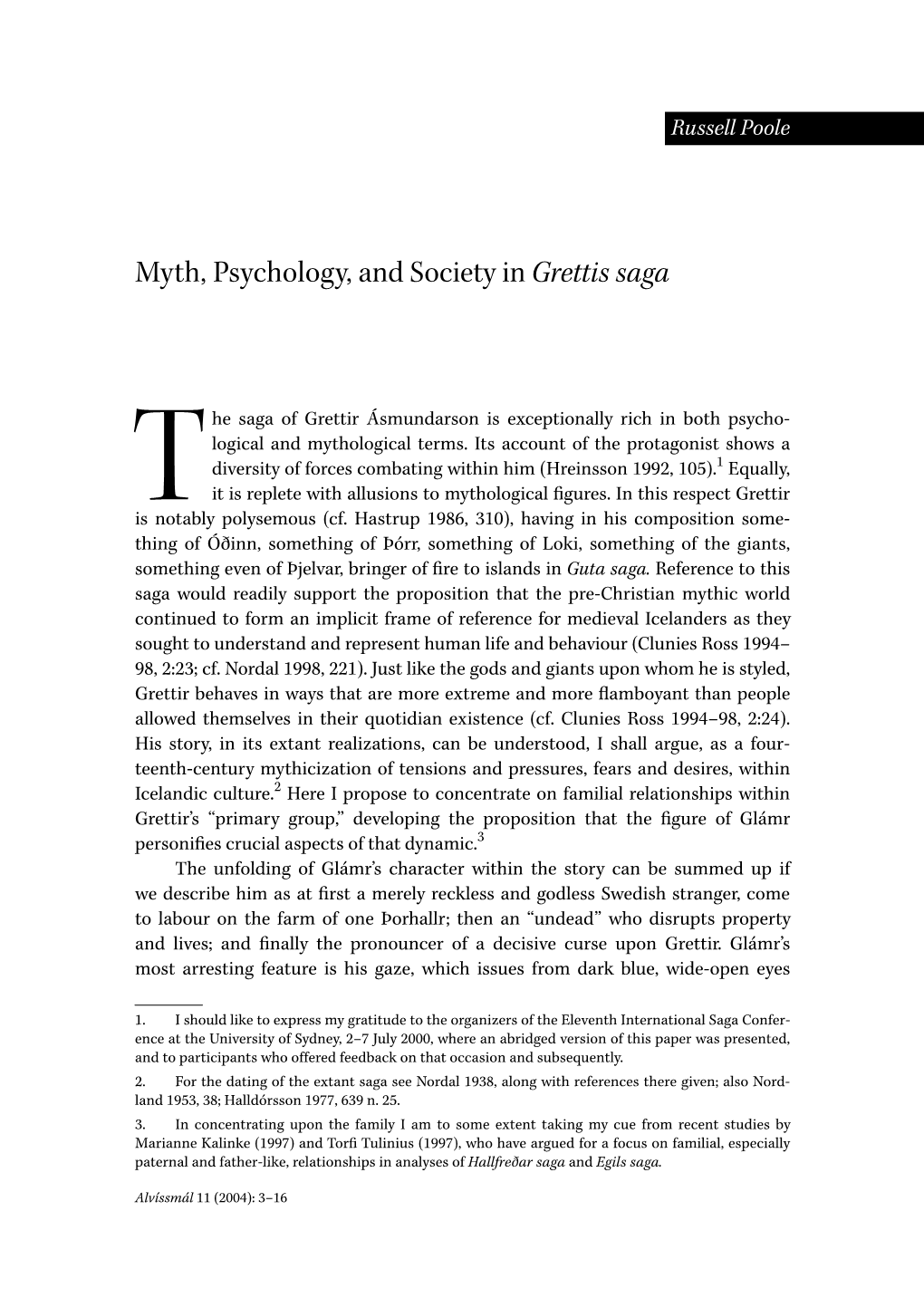 Myth, Psychology, and Society in Grettis Saga