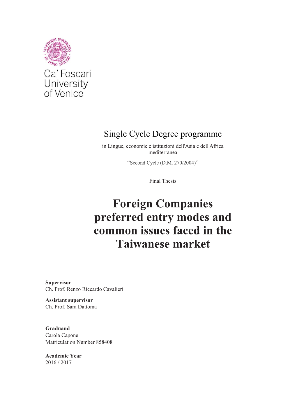 Foreign Companies Preferred Entry Modes and Common Issues Faced in the Taiwanese Market