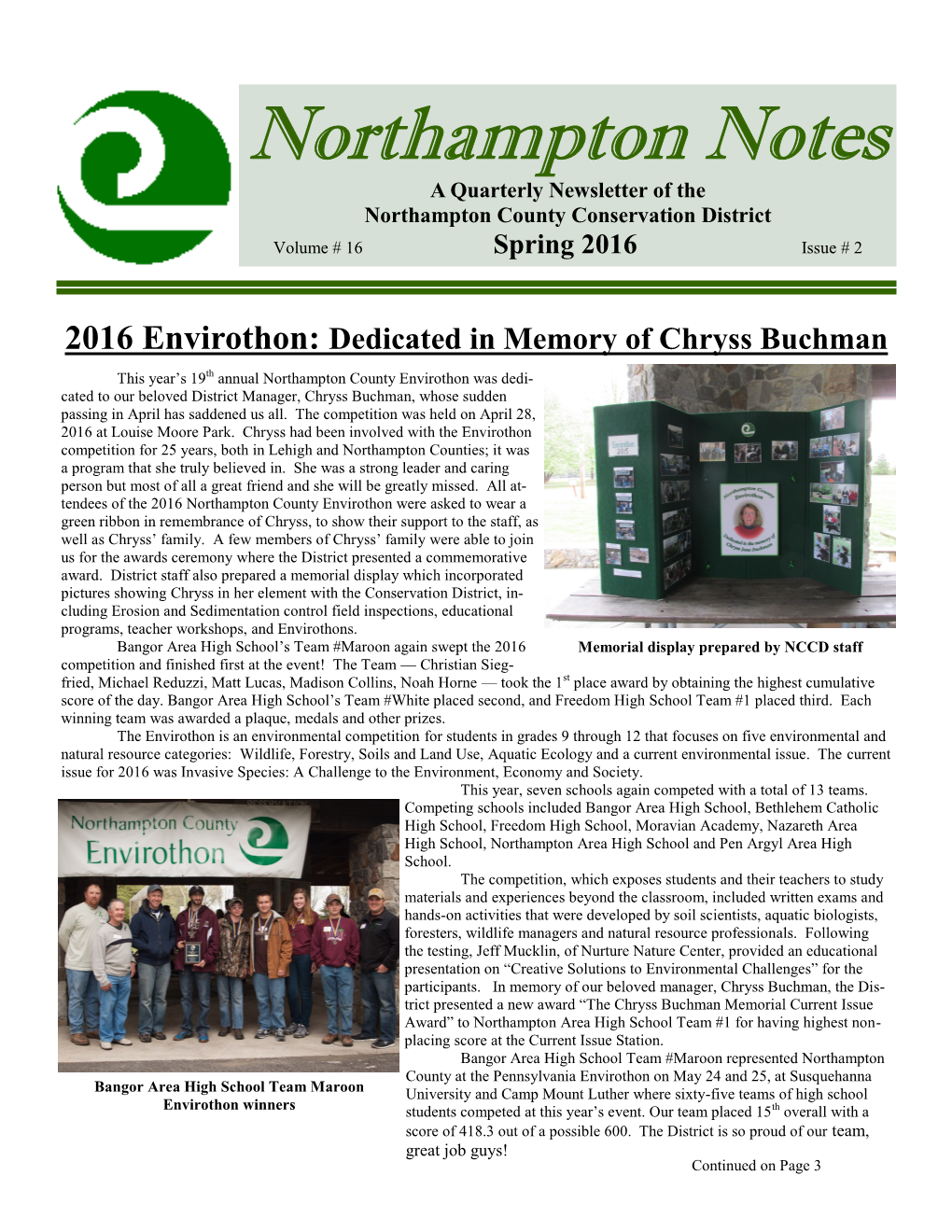 Northampton Notes a Quarterly Newsletter of the Northampton County Conservation District Volume # 16 Spring 2016 Issue # 2