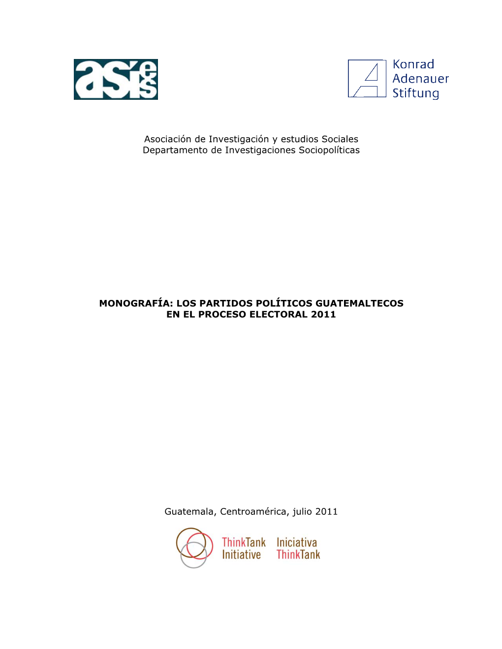 Asociación De Investigación Y Estudios Sociales Departamento De Investigaciones Sociopolíticas