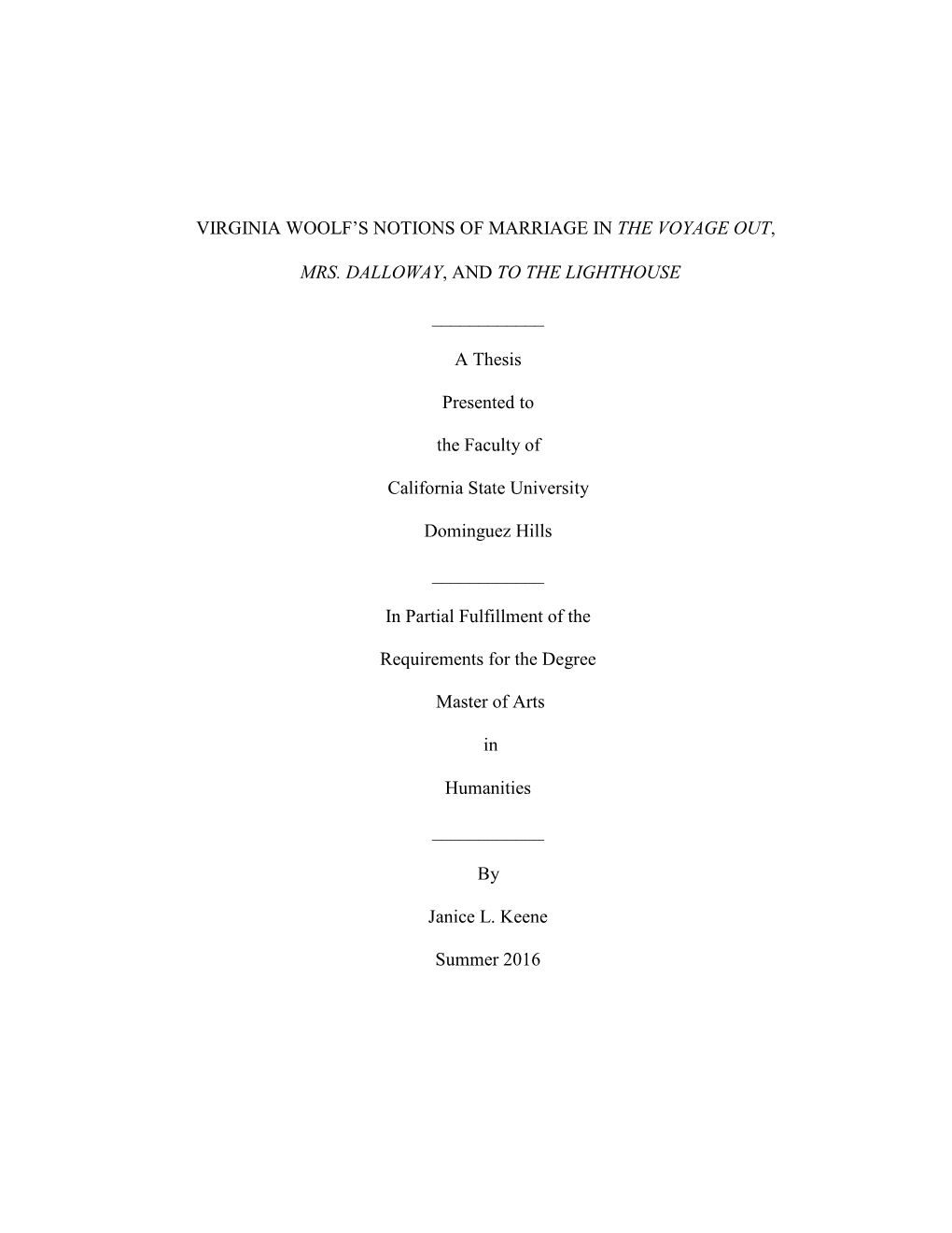 Virginia Woolf's Notions of Marriage in the Voyage Out, Mrs. Dalloway