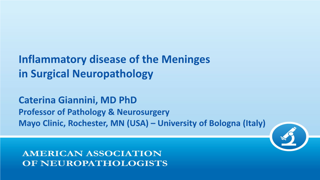 Inflammatory Disease of the Meninges in Surgical Neuropathology