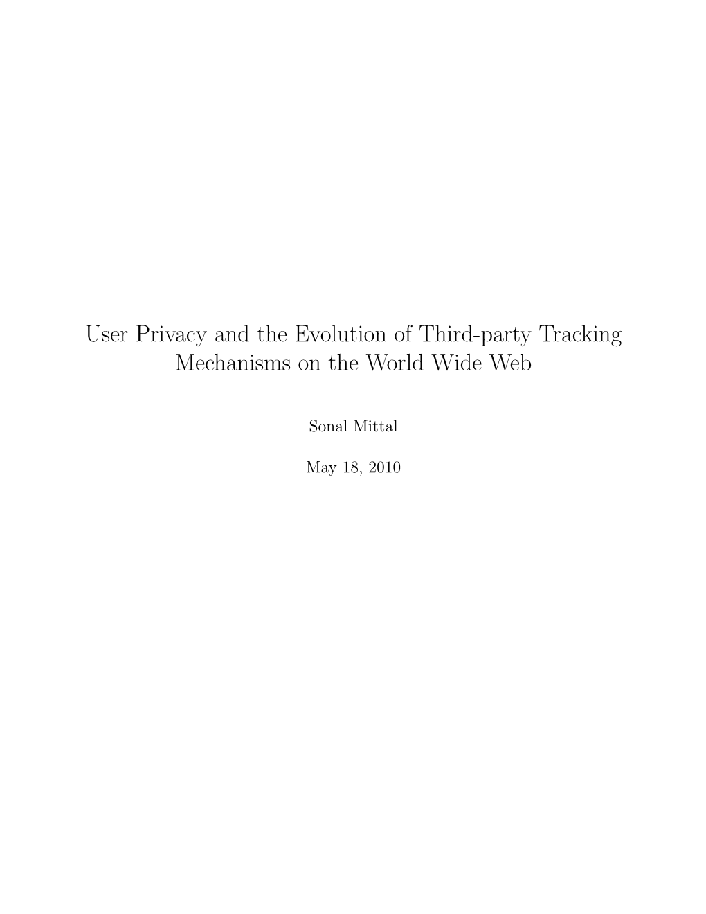 User Privacy and the Evolution of Third-Party Tracking Mechanisms on the World Wide Web