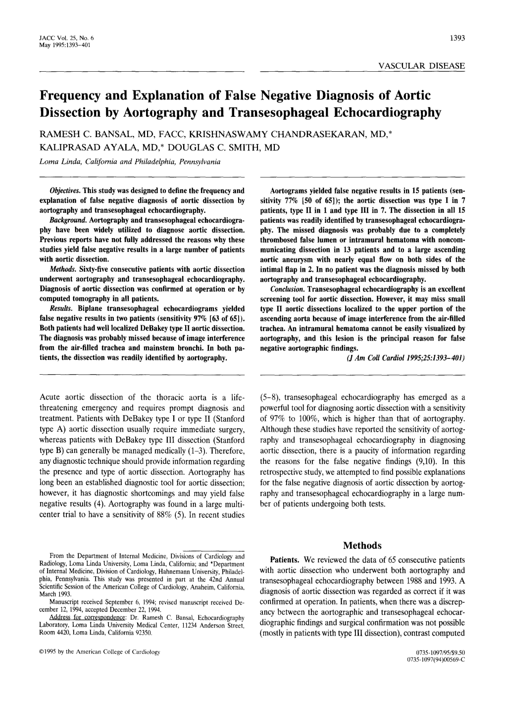 Frequency and Explanation of False Negative Diagnosis of Aortic Dissection by Aortography and Transesophageal Echocardiography