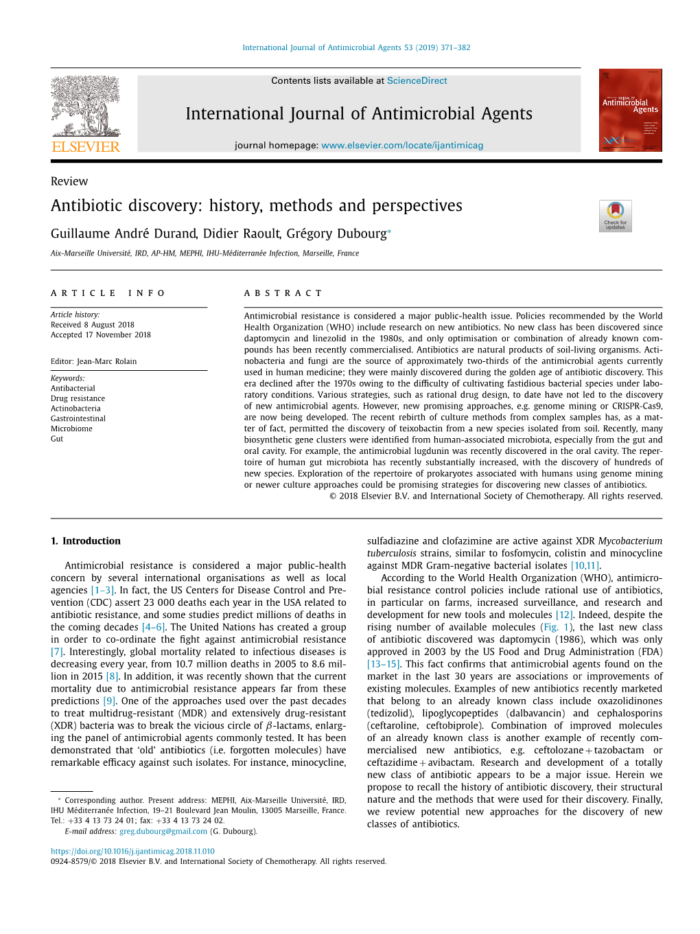 Antibiotic Discovery: History, Methods and Perspectives