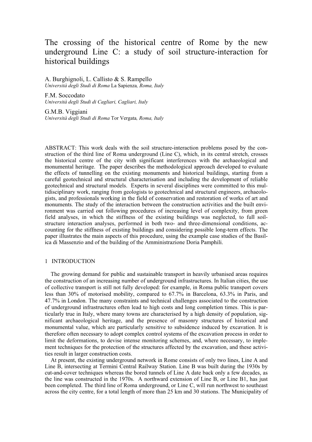 The Crossing of the Historical Centre of Rome by the New Underground Line C: a Study of Soil Structure-Interaction for Historical Buildings