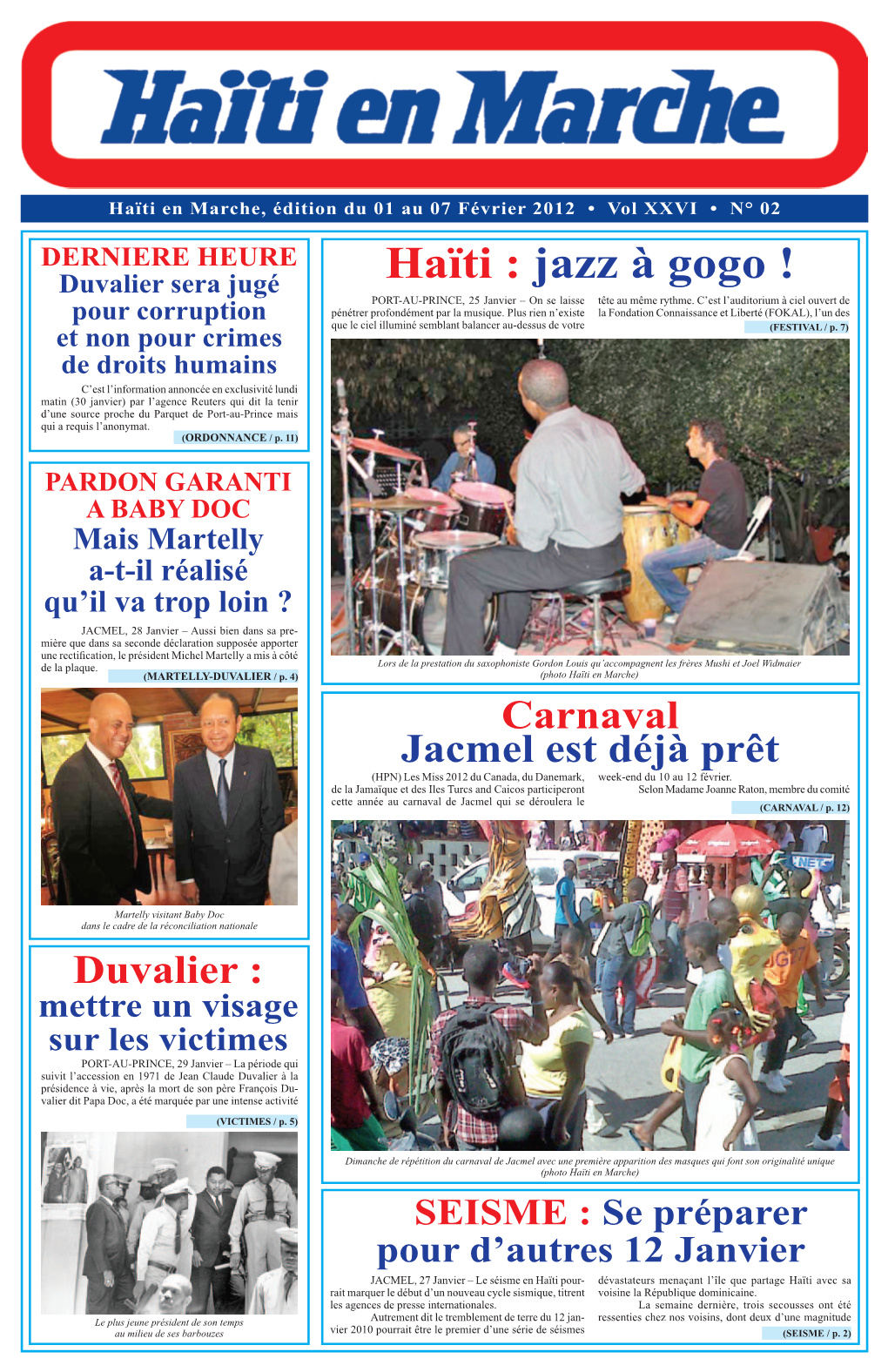 Haïti En Marche, Édition Du 01 Au 07 Février 2012 • Vol XXVI • N° 02