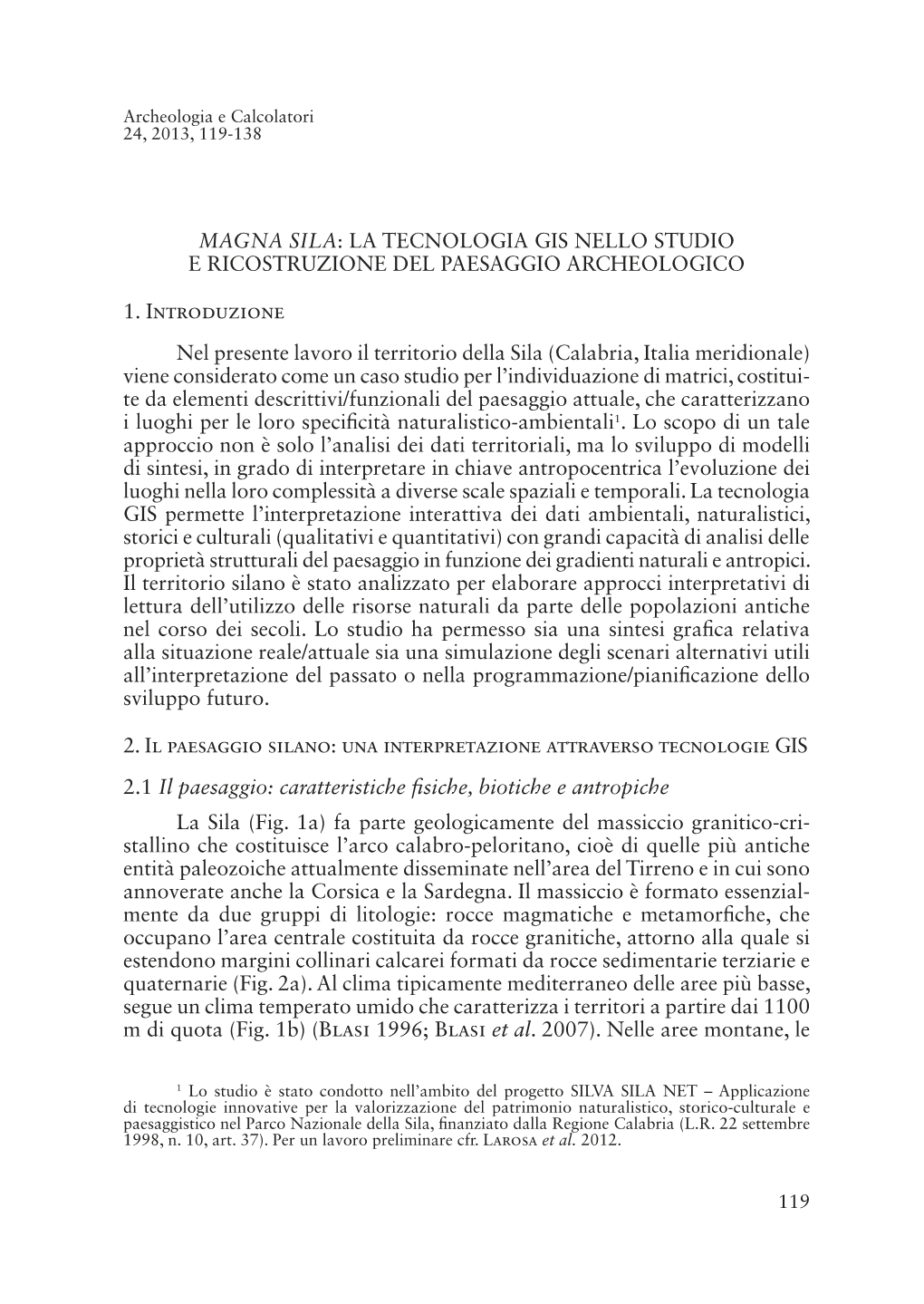 Magna Sila: La Tecnologia Gis Nello Studio E Ricostruzione Del Paesaggio Archeologico