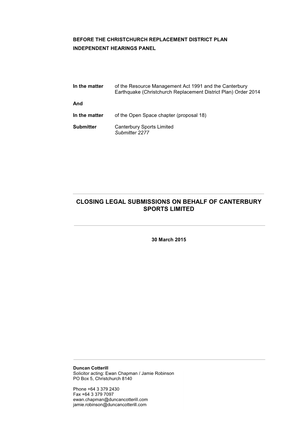 Closing Legal Submissions on Behalf of Canterbury Sports Limited