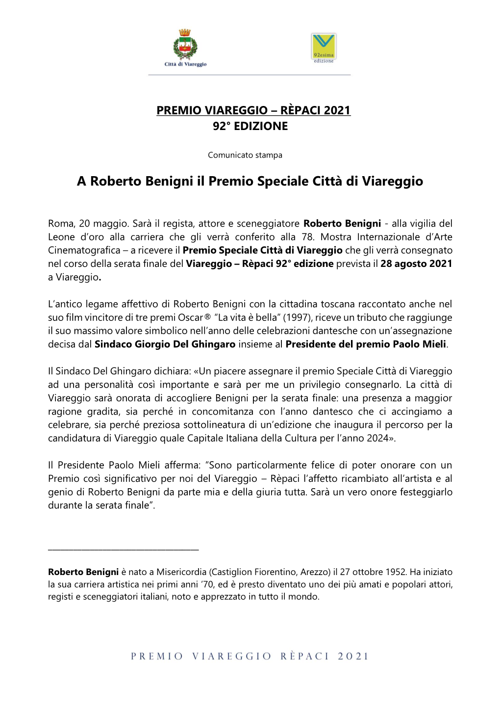 A Roberto Benigni Il Premio Speciale Città Di Viareggio