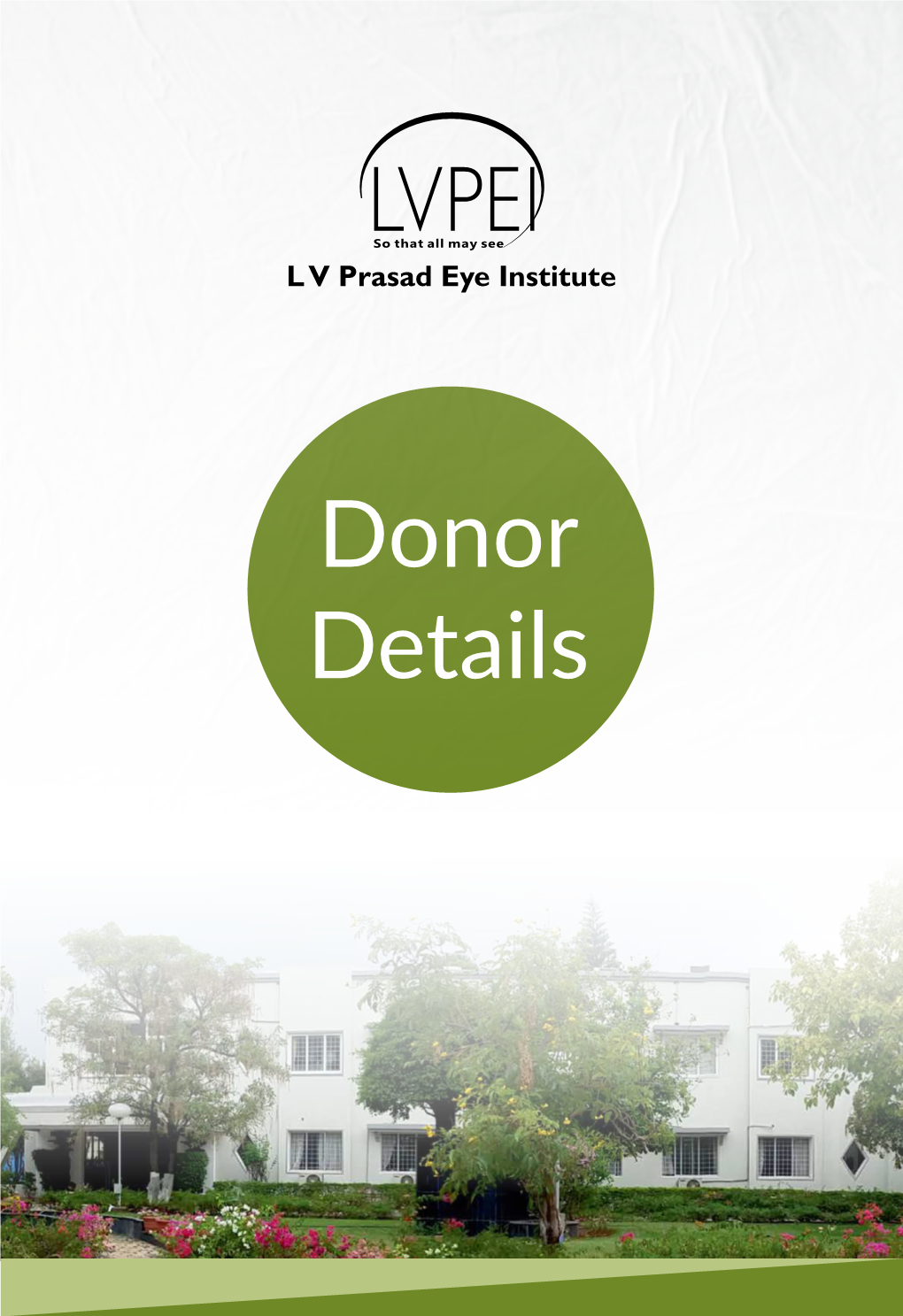 L V Prasad Eye Institute