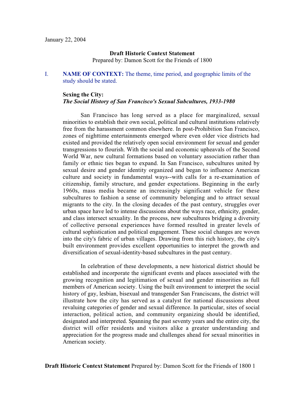 Draft Historic Context Statement Prepared By: Damon Scott for the Friends of 1800 1 January 22, 2004 Draft Historic Context Stat