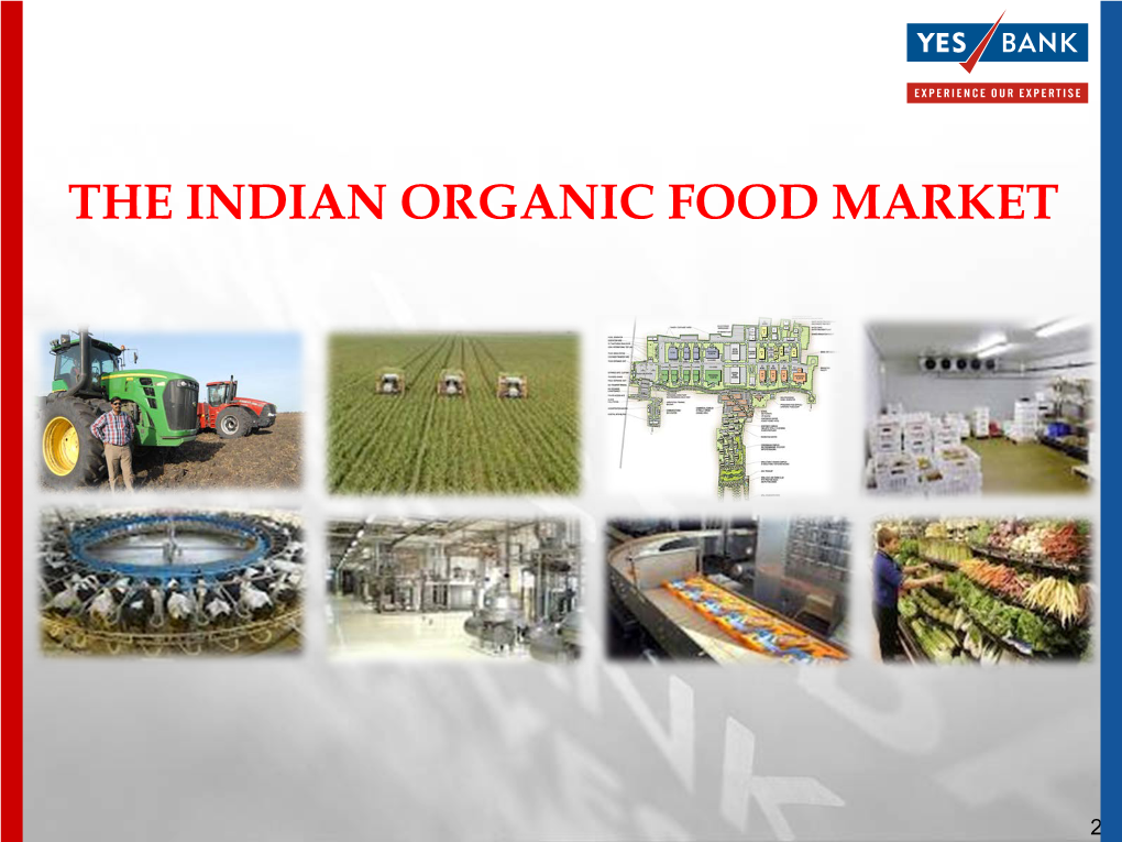 The Indian Organic Food Market