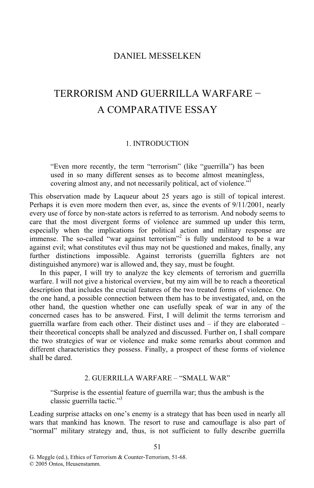 Terrorism and Guerrilla Warfare − a Comparative Essay