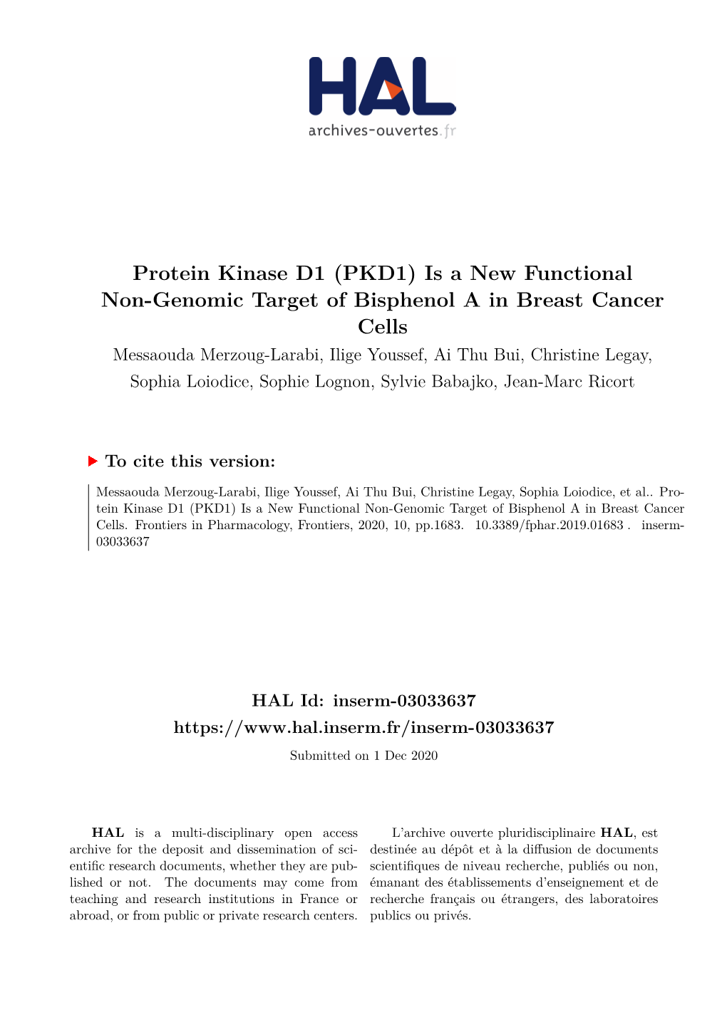 Protein Kinase D1 (PKD1) Is a New Functional Non-Genomic Target Of