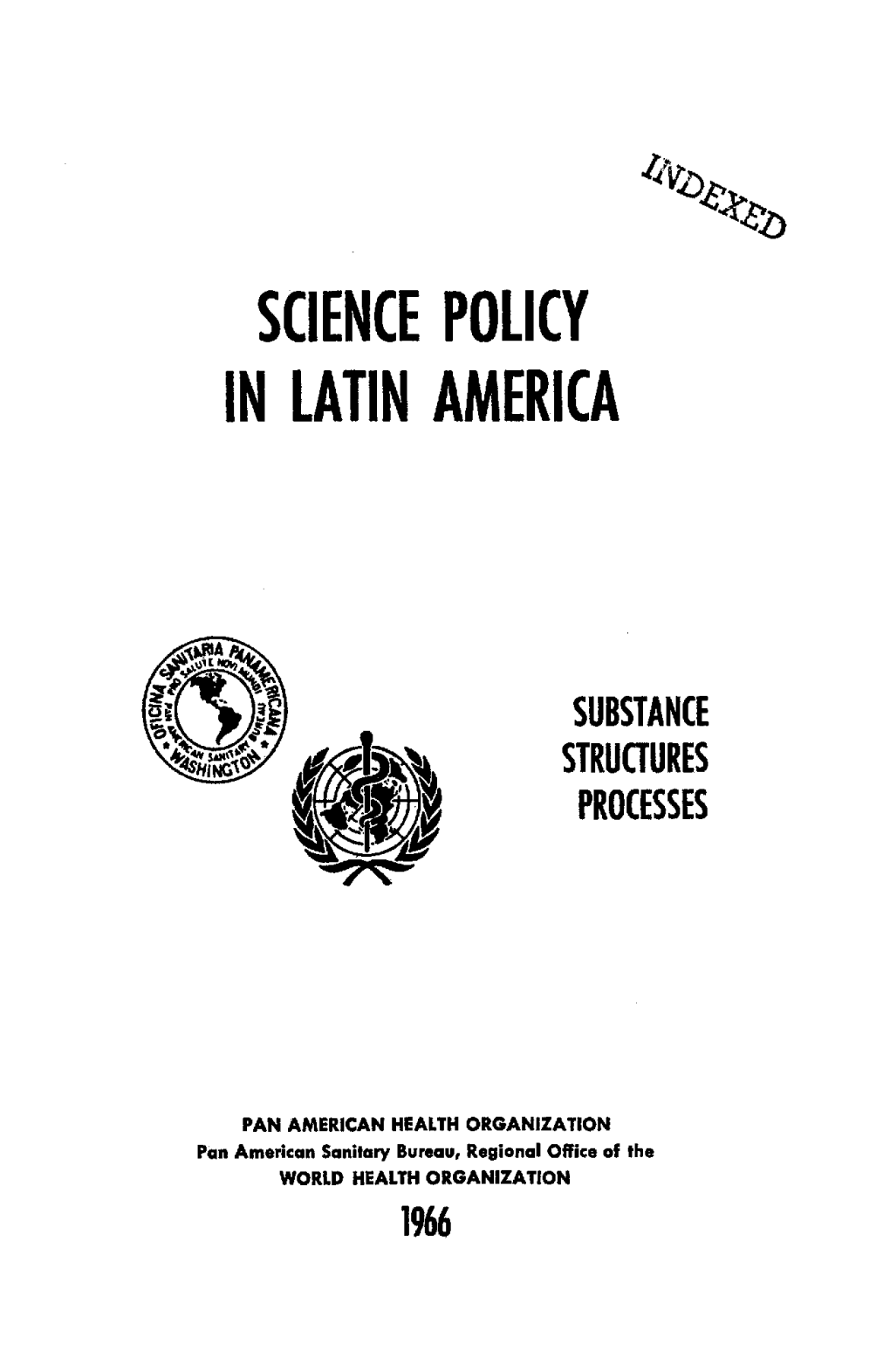 Science Policy in Latin America