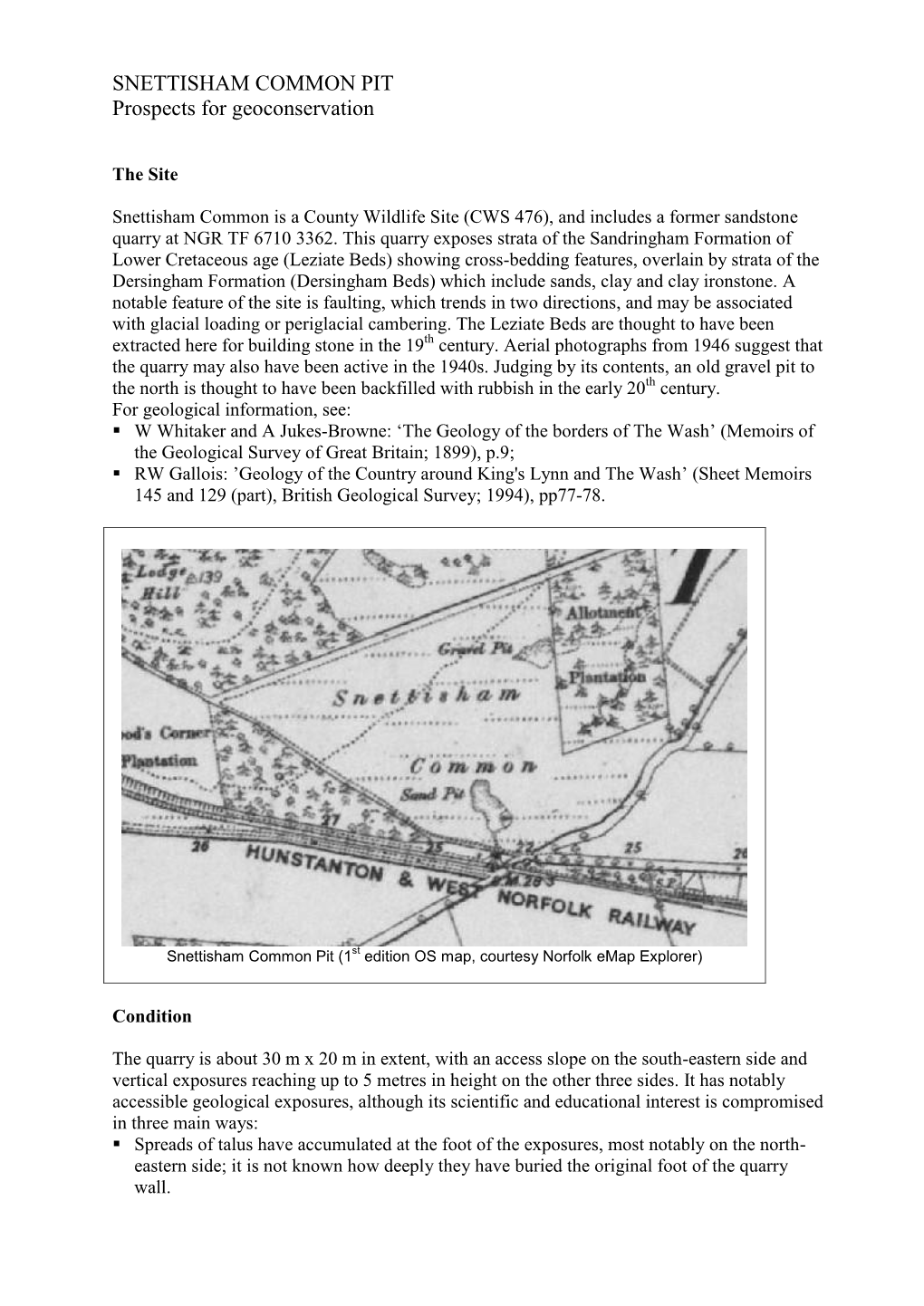 SNETTISHAM COMMON PIT Prospects for Geoconservation