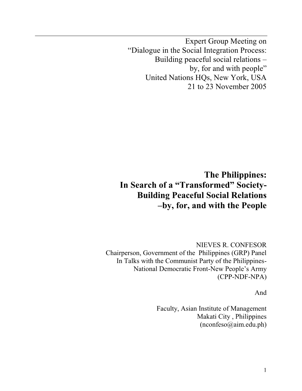 The Philippines: in Search of a “Transformed” Society- Building Peaceful Social Relations –By, For, and with the People