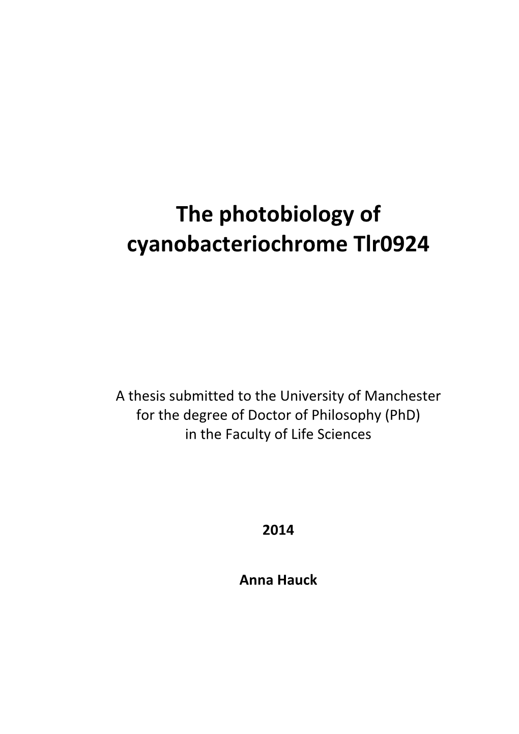 The Photobiology of Cyanobacteriochrome Tlr0924