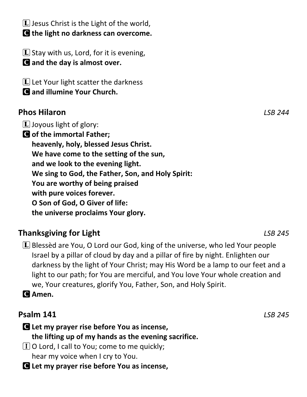 Phos Hilaron Thanksgiving for Light Psalm