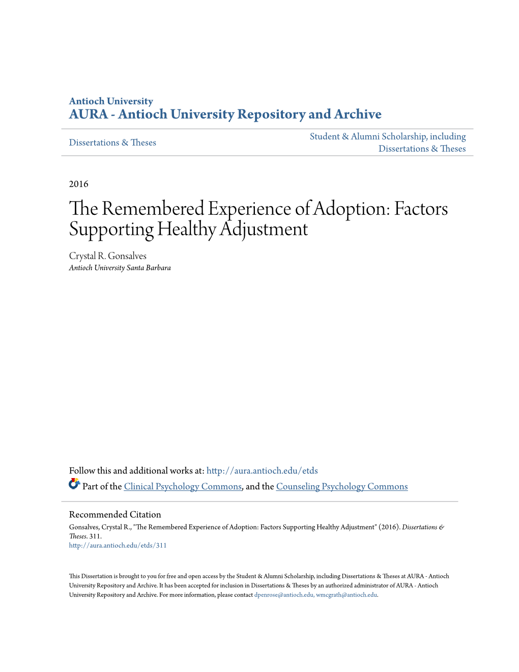 The Remembered Experience of Adoption: Factors Supporting Healthy Adjustment Crystal R