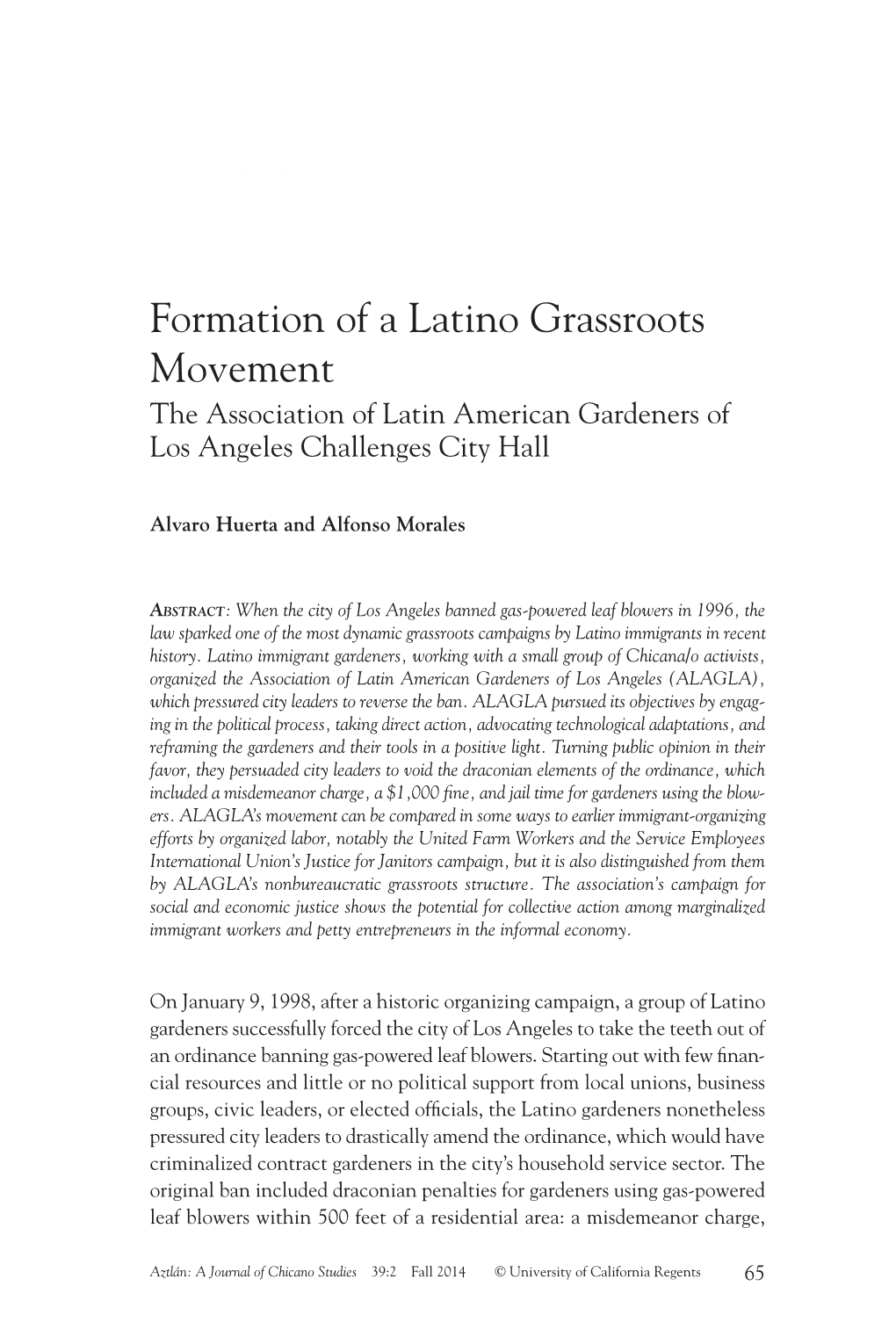 Formation of a Latino Grassroots Movement the Association of Latin American Gardeners of Los Angeles Challenges City Hall