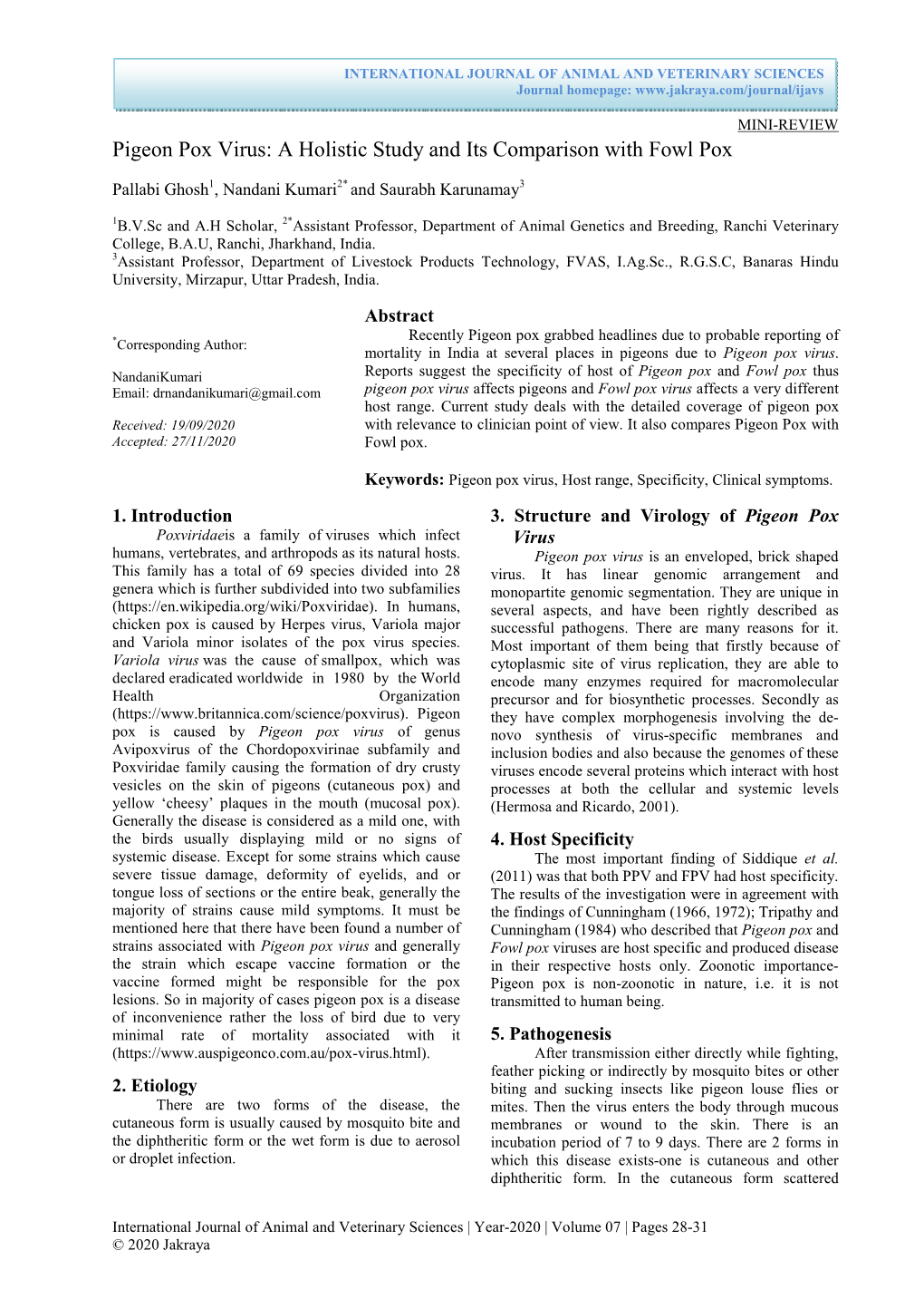 Pigeon Pox Virus: a Holistic Study and Its Comparison with Fowl Pox