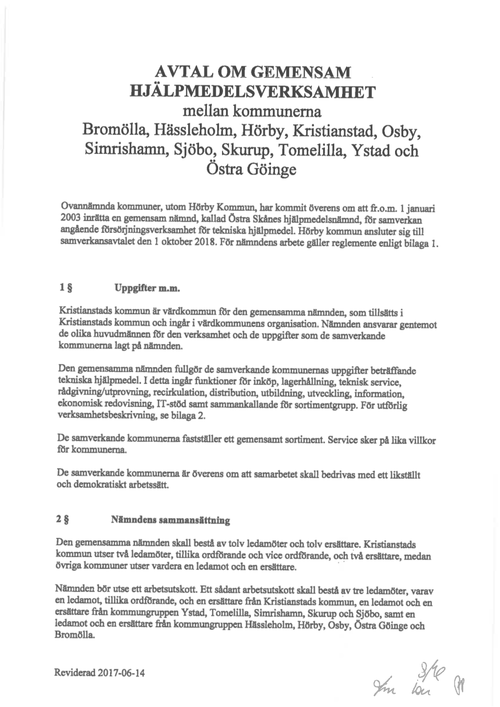 Bromölla, Hässleholm, Hörby, Kristianstad, Osby, Simrishamn, Sjöbo, Skump, Tomelilla, Ystad Och Osto-A Göinge