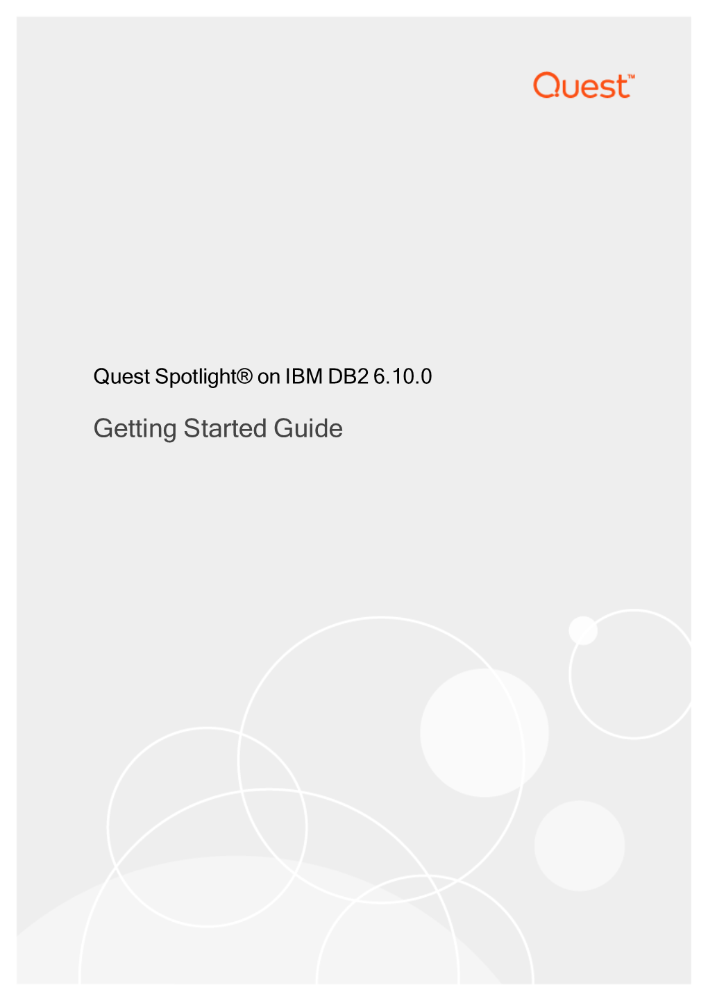 Spotlight on IBM DB2 Getting Started Guide