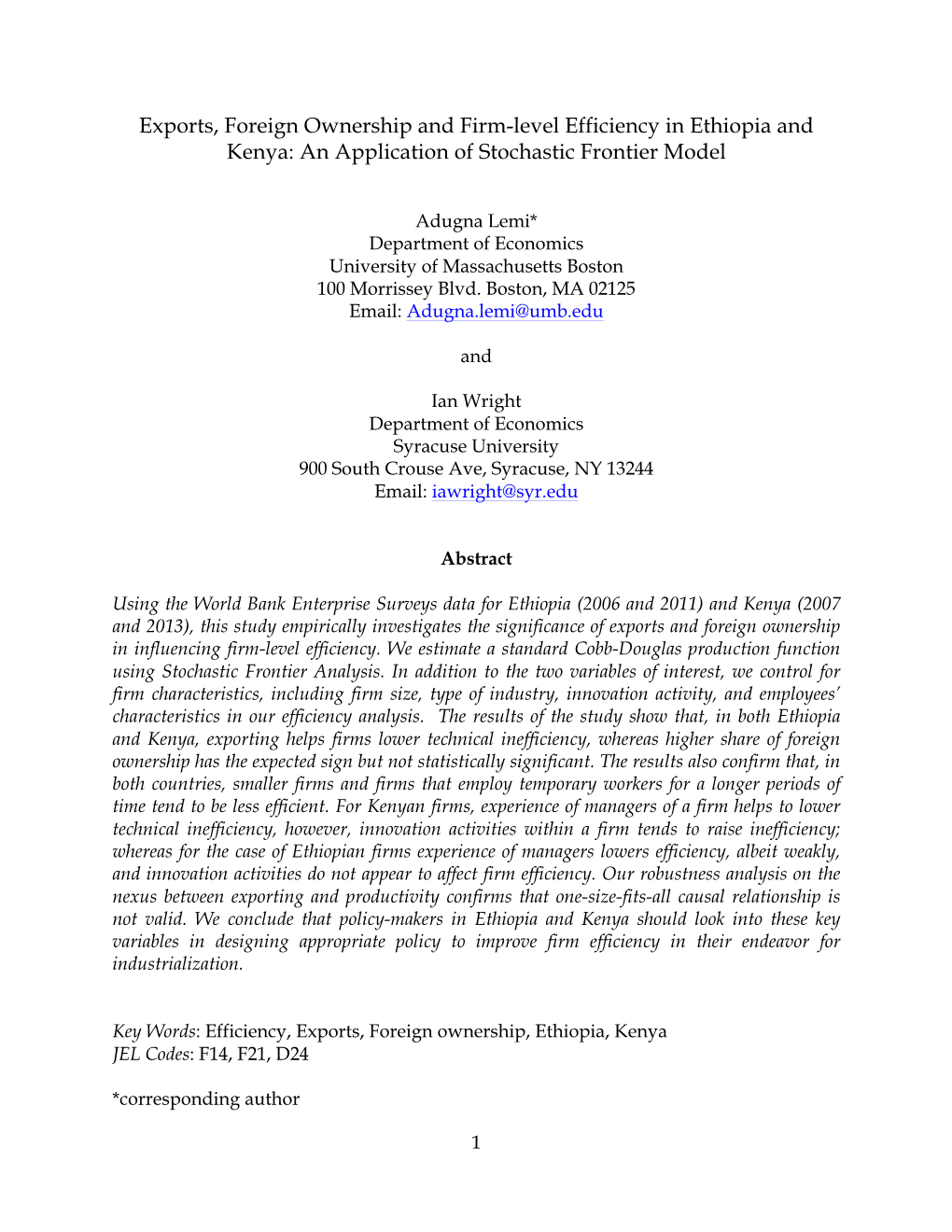 Exports, Foreign Ownership and Firm-Level Efficiency in Ethiopia and Kenya: an Application of Stochastic Frontier Model