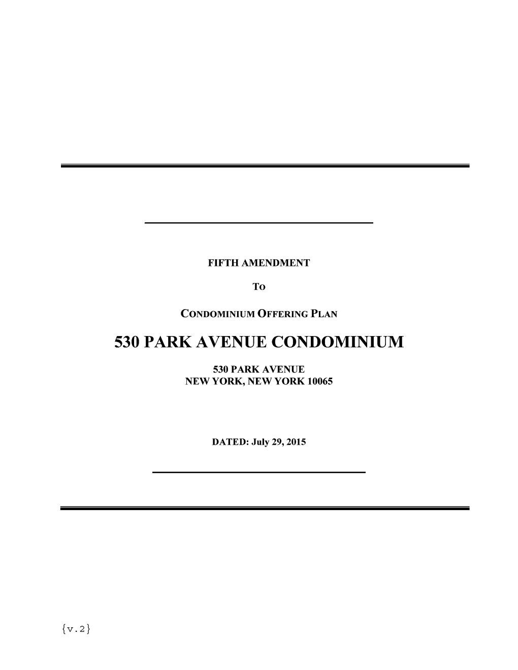 530 Park Avenue Condominium