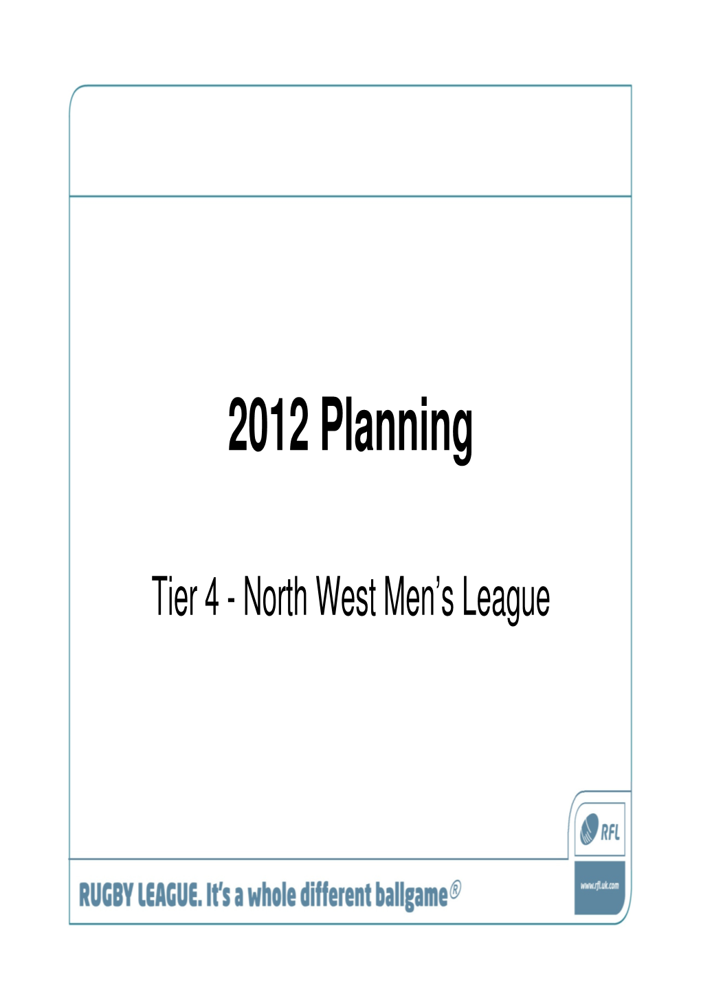 2012 Planning