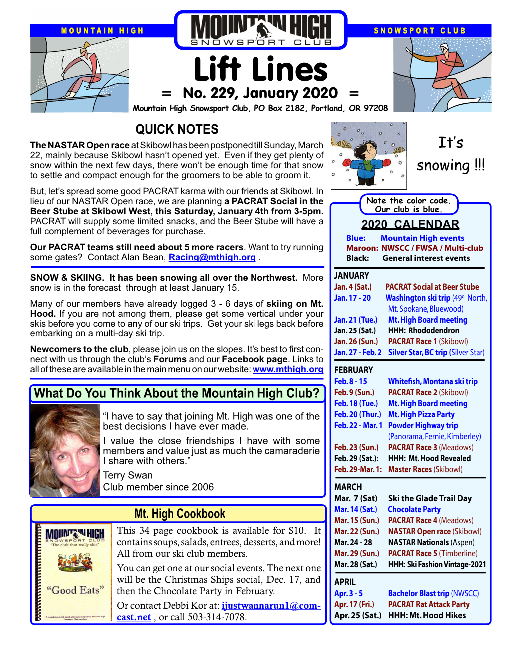 Lift Lines 229, January 2020 Page 1 MOUNTAIN HIGH SNOWSPORT CLUB Lift Lines = No