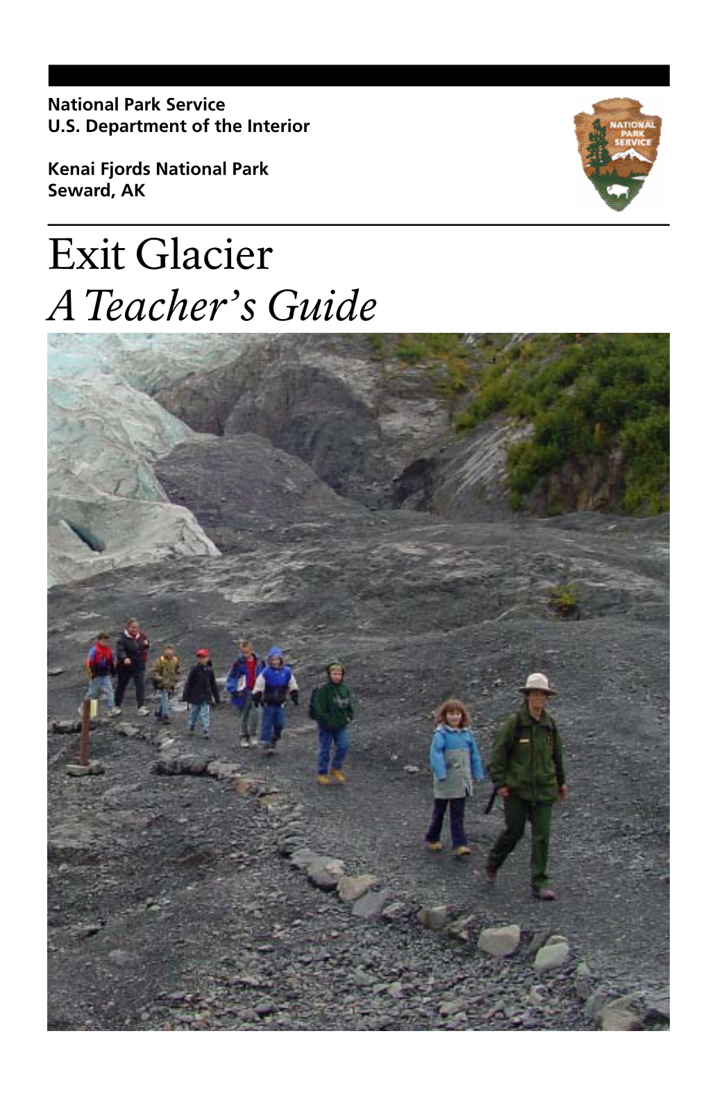 Exit Glacier a Teacher's Guide