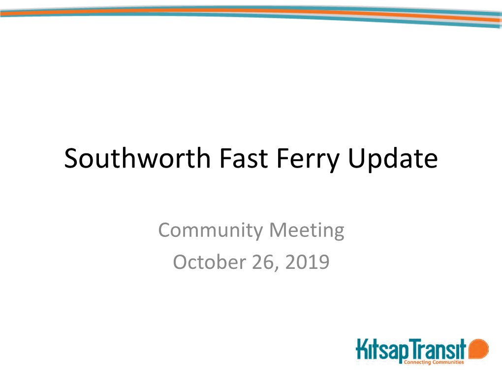 Southworth Fast Ferry Update