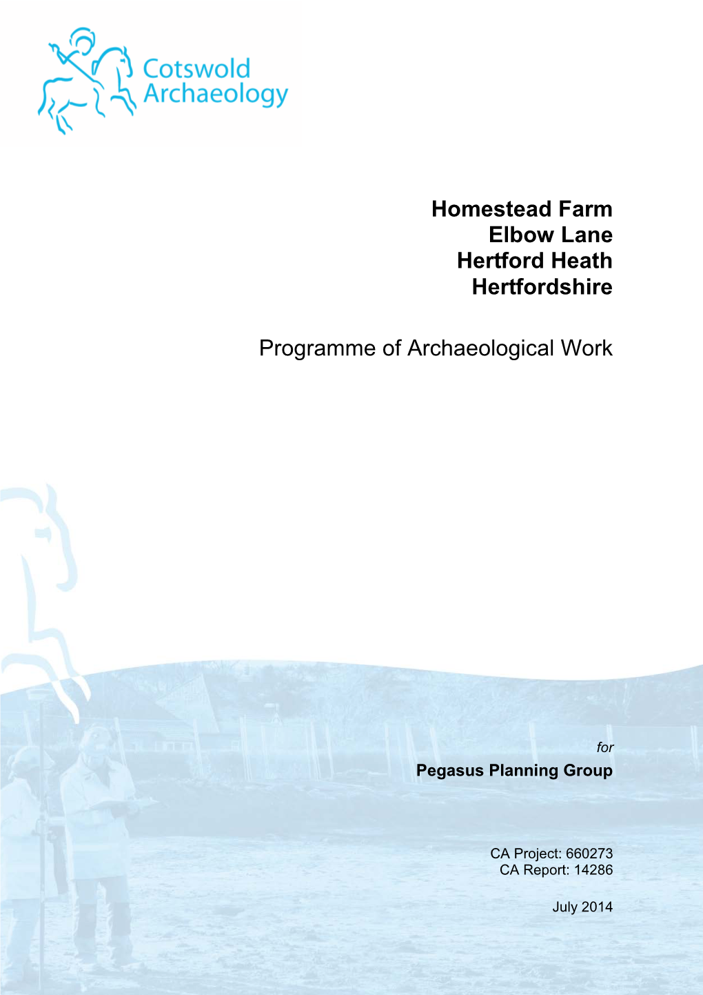 Homestead Farm Elbow Lane Hertford Heath Hertfordshire Programme Of