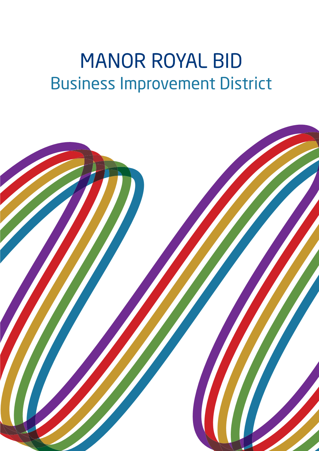 Business Improvement District 700 Business Premises 500 Businesses