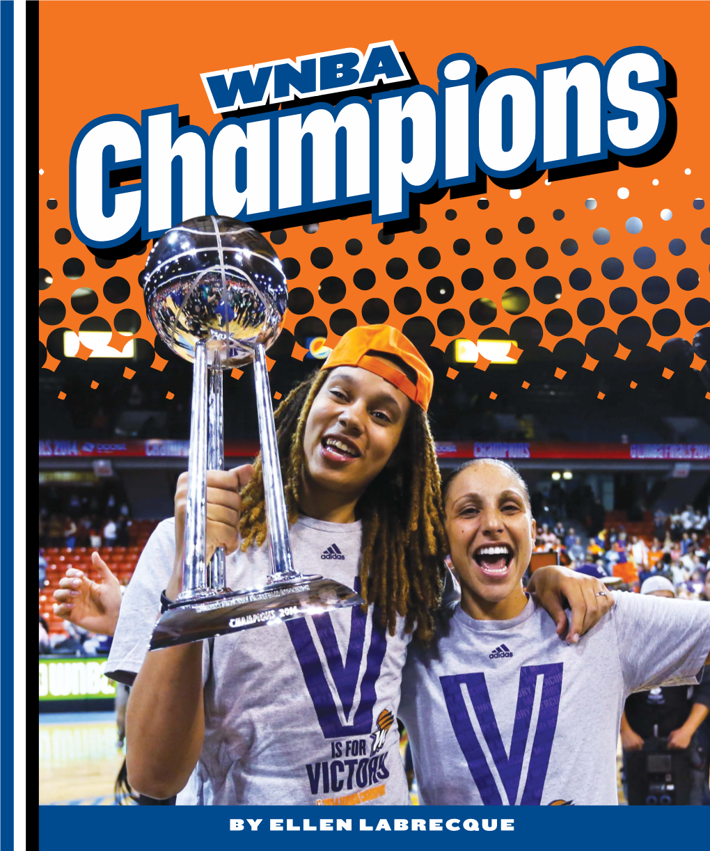 By Ellen Labrecque Wnba Champions