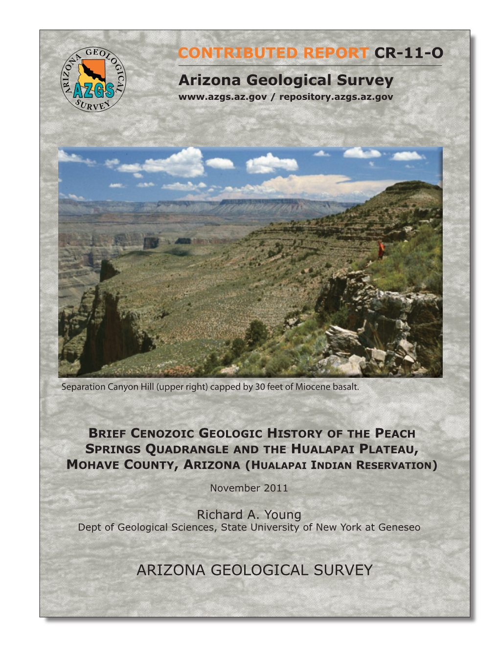 Brief Cenozoic Geologic History of the Peach Springs Quadrangle and the Hualapai Plateau, Mohave County, Arizona (Hualapai Indian Reservation)