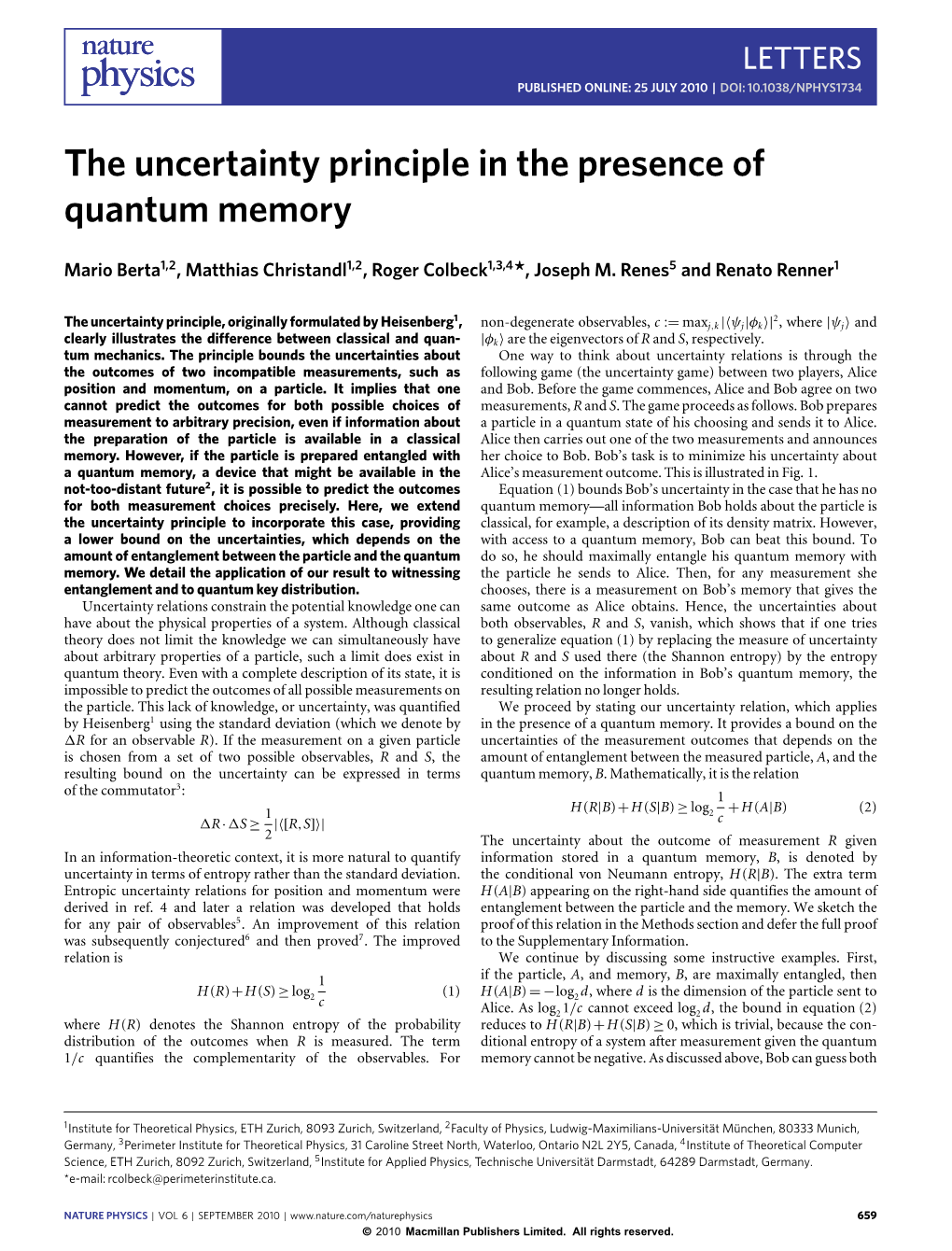 The Uncertainty Principle in the Presence of Quantum Memory