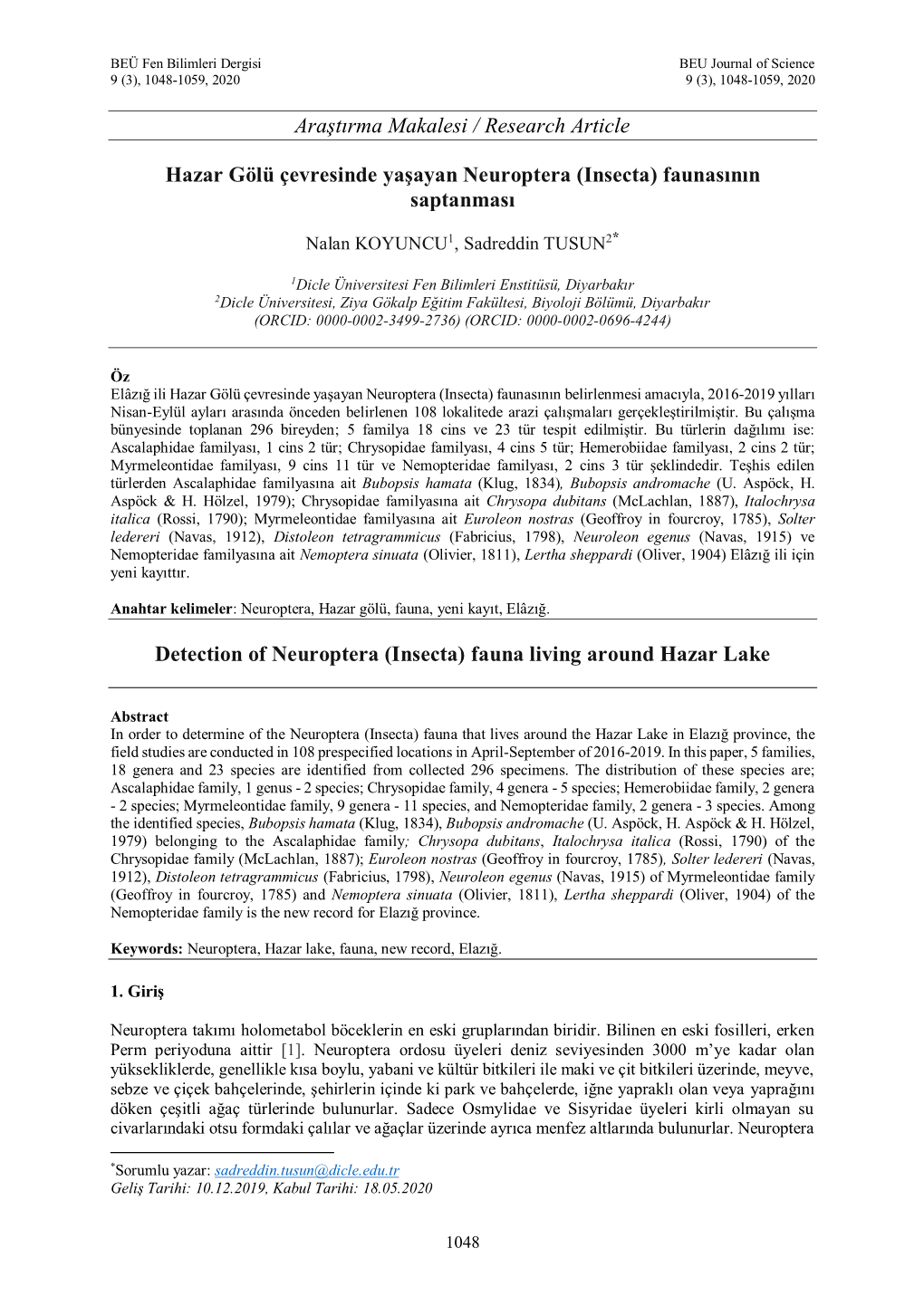 Hazar Gölü Çevresinde Yaşayan Neuroptera (Insecta) Faunasının Saptanması