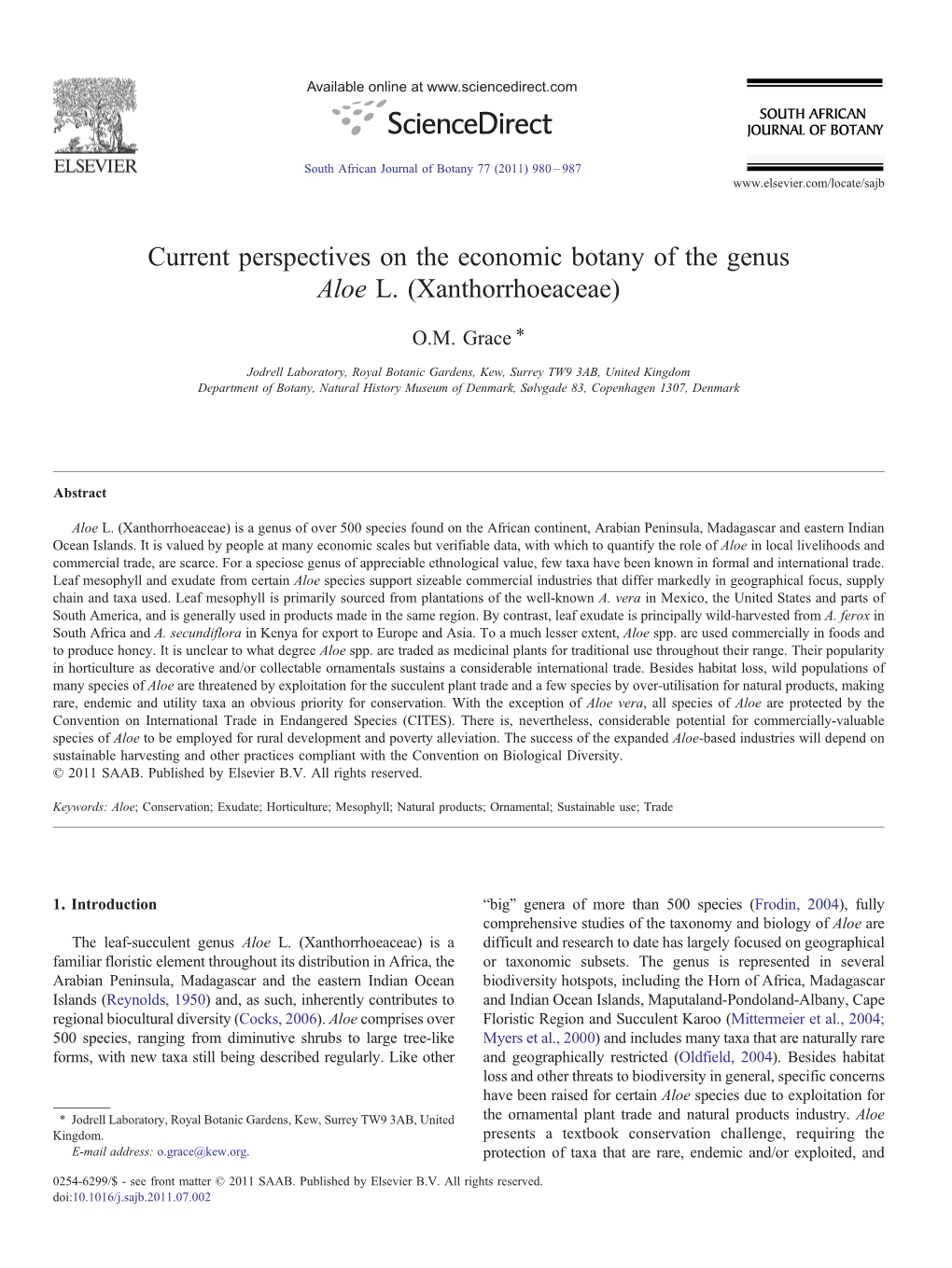 Current Perspectives on the Economic Botany of the Genus Aloe L. (Xanthorrhoeaceae) ⁎ O.M