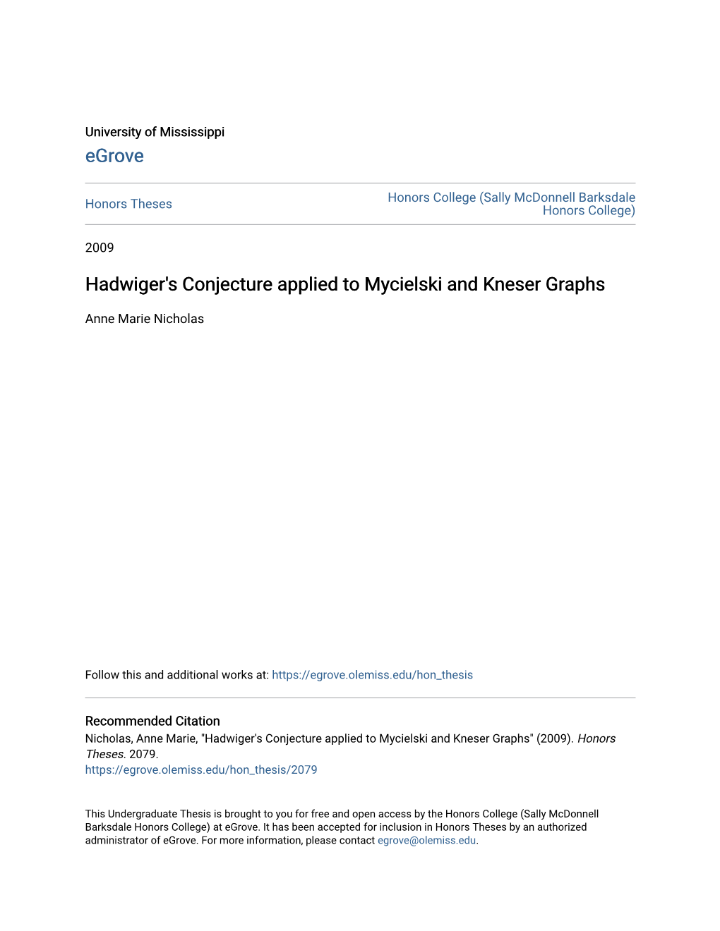 Hadwiger's Conjecture Applied to Mycielski and Kneser Graphs